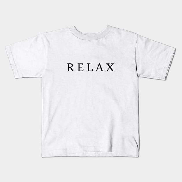 Relax t-shirt Kids T-Shirt by SunArt-shop